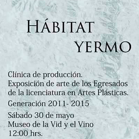 “HABITÂT YERMO”Exposición Colectiva