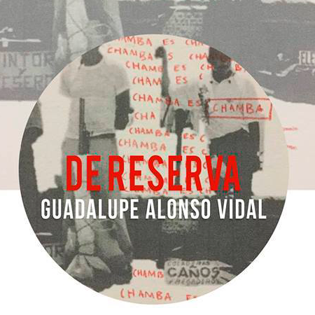  “DE RESERVA” Individual: Alonso Vidal, 